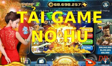 Tải game nổ hũ